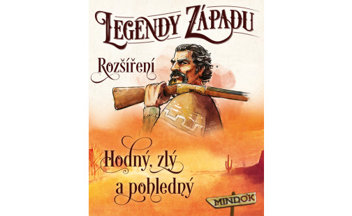 Mindok Legendy západu: Rozšíření 2 Hodný, zlý a pohledný